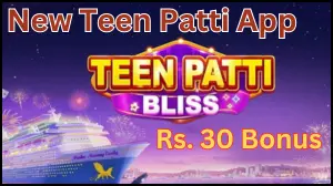 Teen Patti Bliss Apk - Bonus ₹30