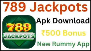 789 Jackpots Apk Download - Get ₹500 Bonus
